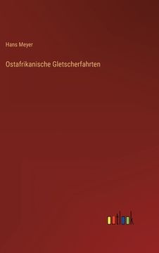 portada Ostafrikanische Gletscherfahrten (in German)
