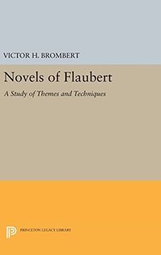 portada Novels of Flaubert: A Study of Themes and Techniques (Princeton Legacy Library) (en Inglés)