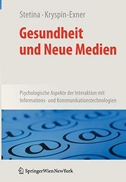portada Gesundheit Und Neue Medien: Psychologische Aspekte Der Interaktion Mit Informations- Und Kommunikationstechnologien (en Alemán)