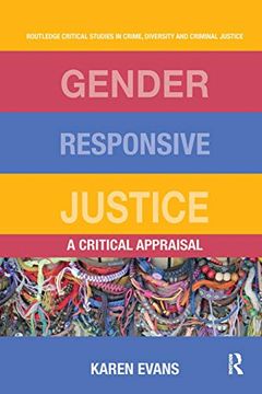 portada Gender Responsive Justice: A Critical Appraisal (en Inglés)