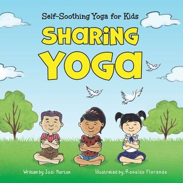 portada Sharing Yoga: Self-Soothing Yoga for Kids (en Inglés)