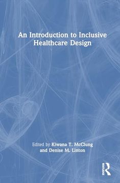 portada An Introduction to Inclusive Healthcare Design (en Inglés)