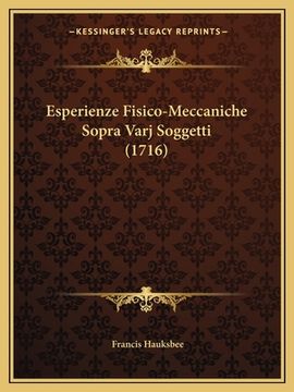 portada Esperienze Fisico-Meccaniche Sopra Varj Soggetti (1716) (in Italian)