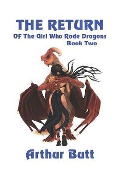 portada The Return of the Girl Who Rode Dragons (en Inglés)