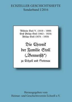 portada Die Chronik der Familie Stoll zu Echzell und Gettenau (en Alemán)