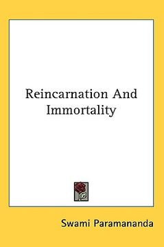 portada reincarnation and immortality (en Inglés)