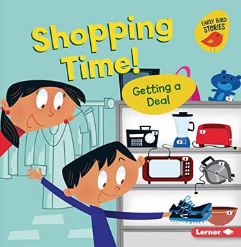 portada Shopping Time!: Getting a Deal (in English)