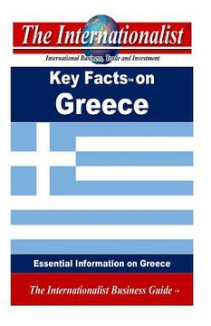 portada Key Facts on Greece: Essential Information on Greece (en Inglés)