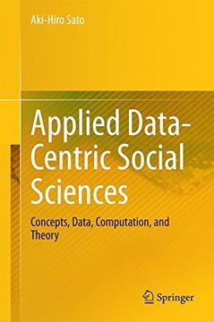 portada Applied Data-Centric Social Sciences: Concepts, Data, Computation, and Theory