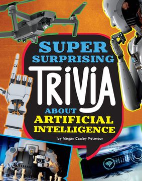 portada Super Surprising Trivia about Artificial Intelligence (in English)