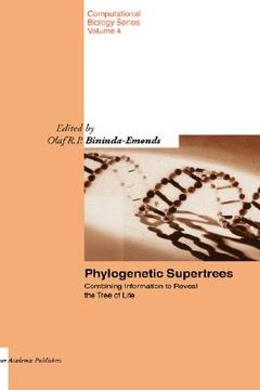 portada phylogenetic supertrees: combining information to reveal the tree of life (en Inglés)