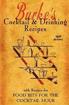 portada burke's cocktail & drinking recipes 1936 reprint (in English)
