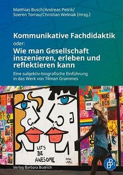 portada Gesellschaft Inszenieren, Gestalten und Reflektieren (en Alemán)