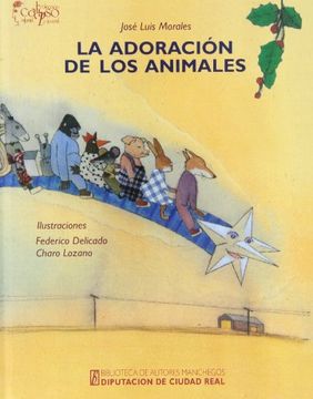 portada La Adoraciã n de los Animales. Comedia Infantil Navideã±A en un Acto (Paperback) (in Spanish)