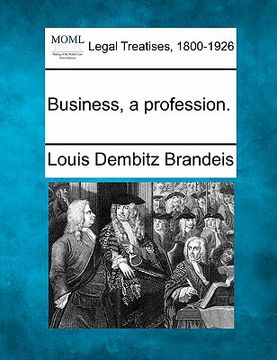 portada business, a profession. (en Inglés)