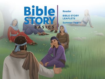 portada Bible Story Basics Reader Leaflets Summer 2020 (en Inglés)