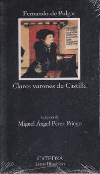 portada Claros Varones de Castilla (in Spanish)