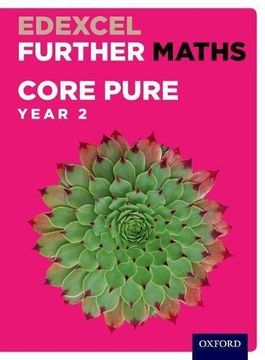 portada Edexcel Further Maths: Core Pure Year 2 Student Book (Mixed media product) (en Inglés)