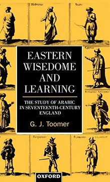 portada Eastern Wisedome and Learning: The Study of Arabic in Seventeenth-Century England (en Inglés)