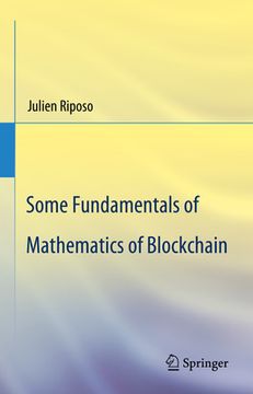 portada Some Fundamentals of Mathematics of Blockchain (en Inglés)