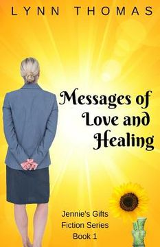 portada Messages of Love and Healing (en Inglés)