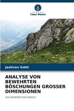 portada Analyse Von Bewehrten Böschungen Grosser Dimensionen (en Alemán)