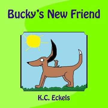 portada Bucky's New Friend (in English)