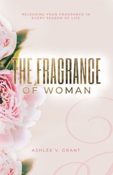 portada The Fragrance of Woman (en Inglés)