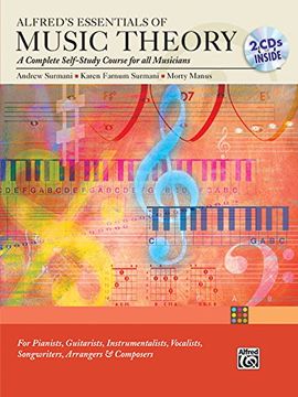 portada Alfred's Essentials of Music Theory Complete Self Study Guide: A Complete Self-Study Course for all Musicians (With cd) (en Inglés)