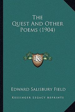 portada the quest and other poems (1904) the quest and other poems (1904) (en Inglés)