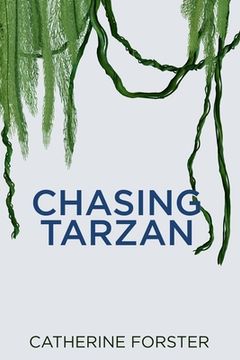 portada Chasing Tarzan (in English)
