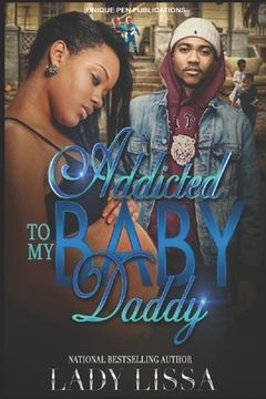 portada Addicted to My Baby Daddy (in English)