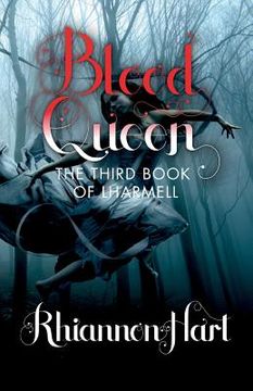 portada Blood Queen: The Third Book of Lharmell (en Inglés)