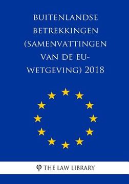 portada Buitenlandse betrekkingen (Samenvattingen van de EU-wetgeving) 2018