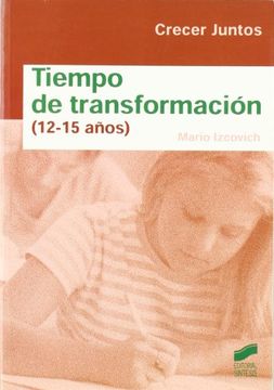 portada Tiempo de transformación (12-15 años) (in Spanish)
