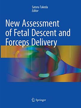 portada New Assessment of Fetal Descent and Forceps Delivery (en Inglés)