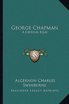 portada george chapman: a critical essay (en Inglés)