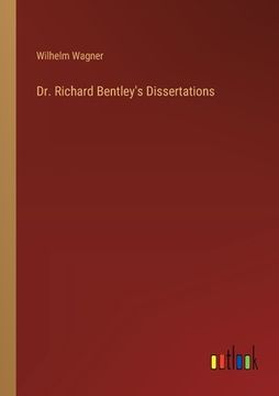 portada Dr. Richard Bentley's Dissertations (en Inglés)