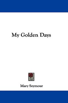 portada my golden days (en Inglés)