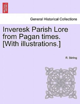 portada inveresk parish lore from pagan times. [with illustrations.]