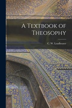 portada A Textbook of Theosophy (en Inglés)