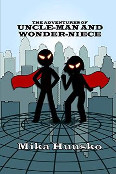 portada The Adventures of Uncle-Man and Wonder-Niece (en Inglés)