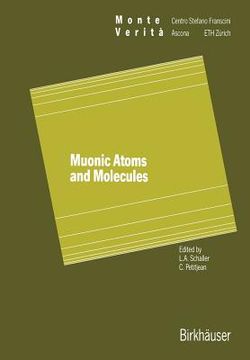 portada Muonic Atoms and Molecules (en Inglés)