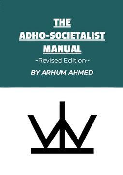 portada The Adho-Societalist Manual: Revised Edition (en Inglés)
