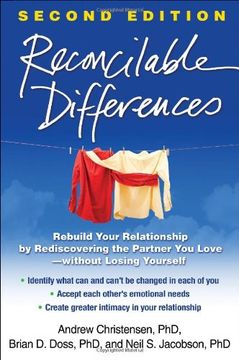 portada Reconcilable Differences, Second Edition: Rebuild Your Relationship by Rediscovering the Partner You Love--without Losing Yourself (en Inglés)