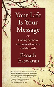 portada Your Life is Your Message: Finding Harmony With Yourself, Others & the Earth (in English)
