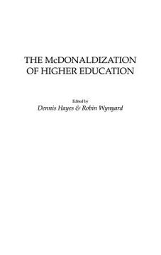portada the mcdonaldization of higher education (en Inglés)