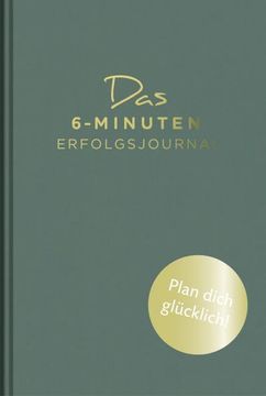 portada Das 6-Minuten-Erfolgsjournal (Malachit) (in German)