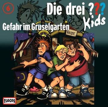 portada Die Drei?   Kids 06. Gefahr im Gruselgarten (Drei Fragezeichen) cd