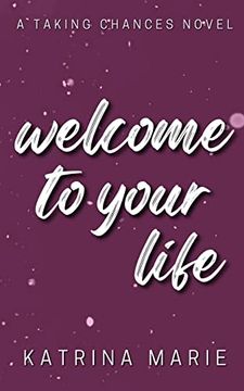 portada Welcome to Your Life: Alternate Cover (in English)